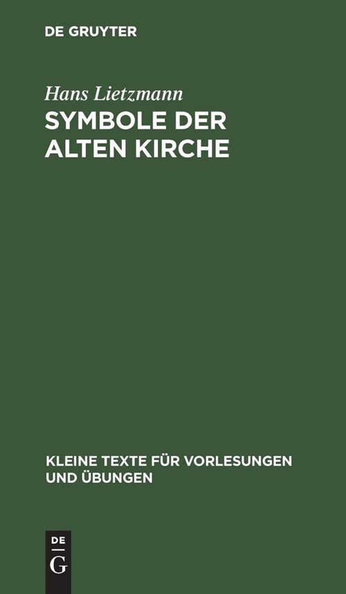 Symbole Der Alten Kirche (Hardcover, 5, 5. Aufl., Repri)