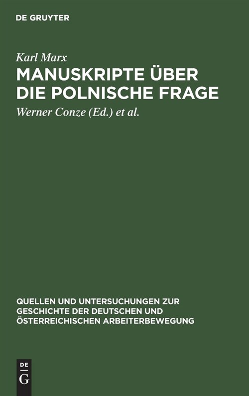 Manuskripte ?er Die Polnische Frage: (1863-1864) (Hardcover, Reprint 2020)