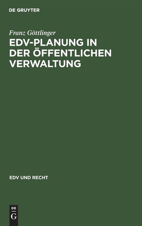 Edv-Planung in Der ?fentlichen Verwaltung (Hardcover, Reprint 2020)