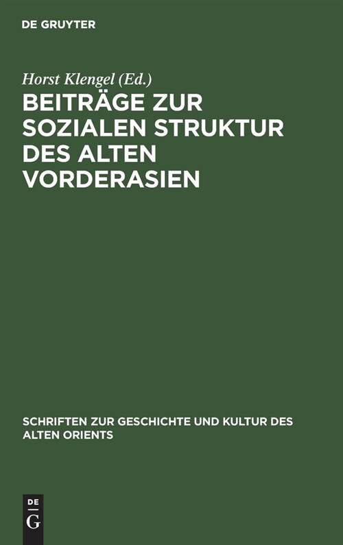 Beitr?e Zur Sozialen Struktur Des Alten Vorderasien (Hardcover, Reprint 2020)