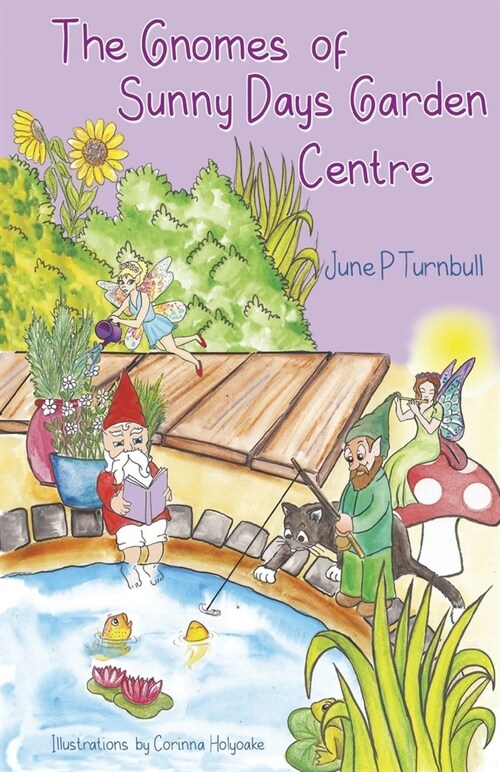 The Gnomes of Sunny Days Garden Centre (Paperback)