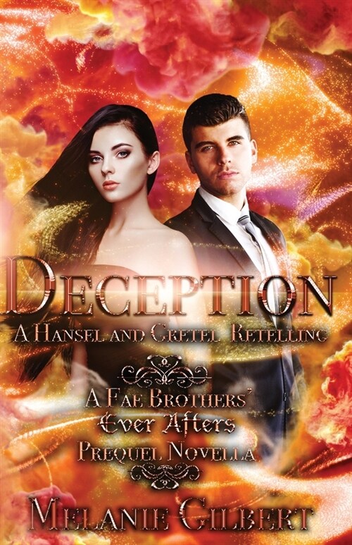 Deception: A Hansel and Gretel Retelling (Paperback)