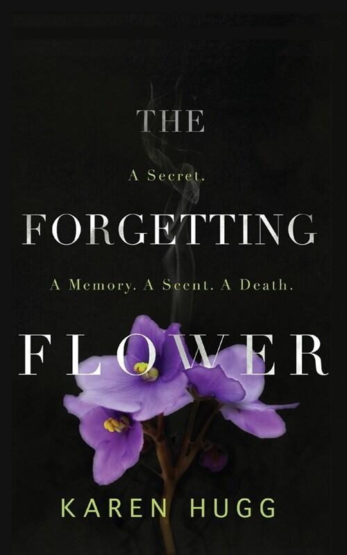 The Forgetting Flower (Paperback)