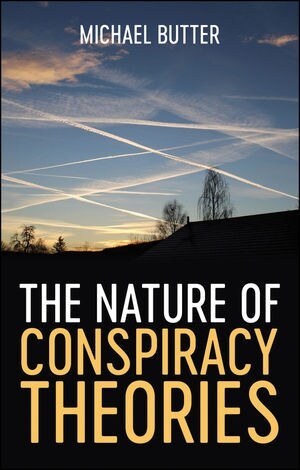 The Nature of Conspiracy Theories (Hardcover)