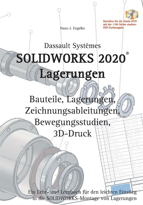 Solidworks 2020 Lagerungen: Ein Lehr- und Lernbuch f? den leichten Einstieg in die Solidworks-Montage von Lagerungen (Paperback)