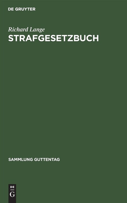 Strafgesetzbuch: Mit Erl?terungen Und Nebengesetzen (Hardcover, 42, 42. Auflage. Re)