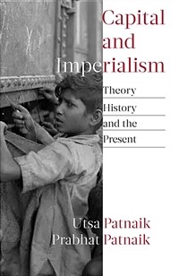 Capital and imperialism : theory, history, and the present