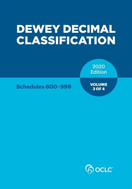 Dewey Decimal Classification, 2020, Volume 3 (Paperback)