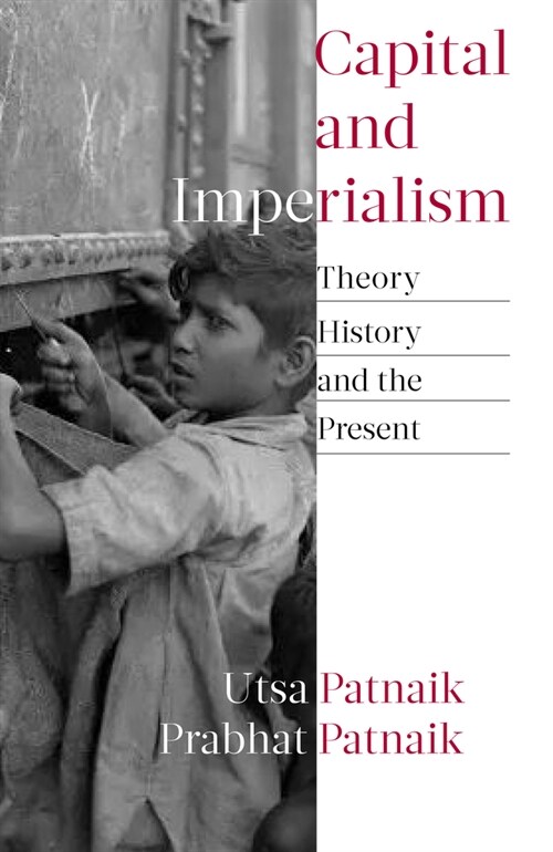 Capital and Imperialism: Theory, History, and the Present (Paperback)