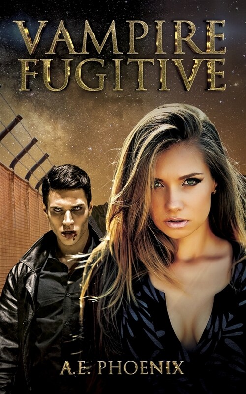 Vampire Fugitive (Paperback)