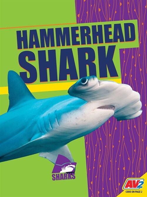 Hammerhead Shark (Library Binding)