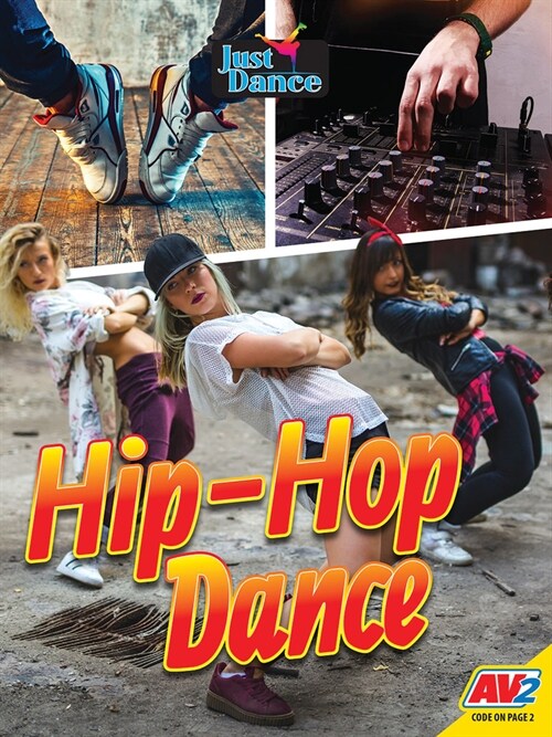 Hip-Hop Dance (Library Binding)