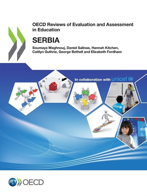 OECD Reviews of Evaluation and Assessment in Education: Serbia (Paperback)