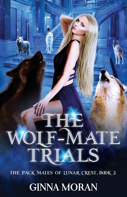 The Wolf-Mate Trials (Paperback)