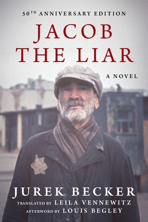 Jacob the Liar: A Novel--50th Anniversary Edition (Paperback)