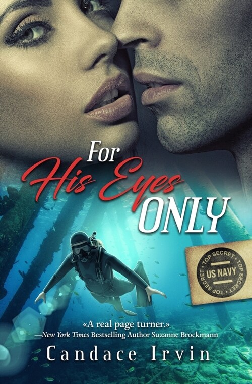 For His Eyes Only: A Military Romantic Suspense (Paperback)