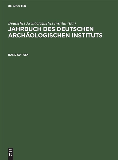 1954: Mit Beiblatt Zum Jahrbuch Des Deutschen Arch?logischen Instituts 1954 (Hardcover, Reprint 2020)