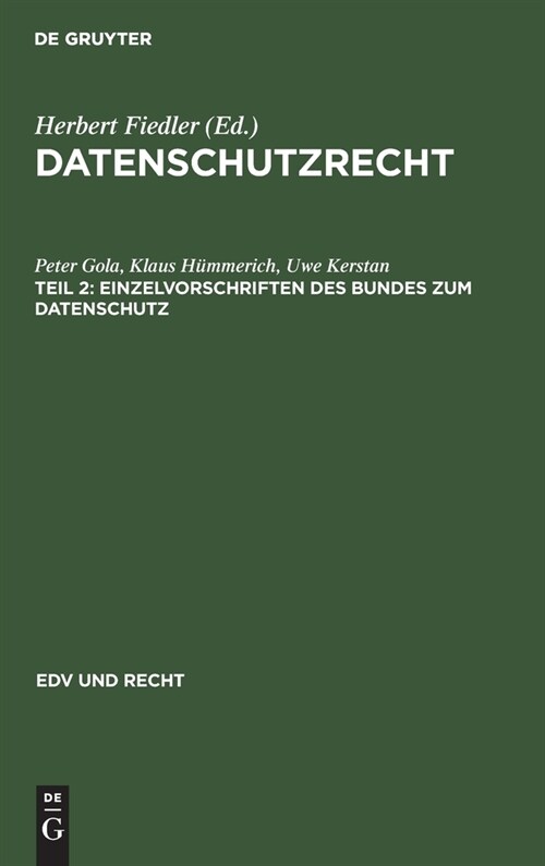 Einzelvorschriften Des Bundes Zum Datenschutz (Hardcover, Reprint 2020)