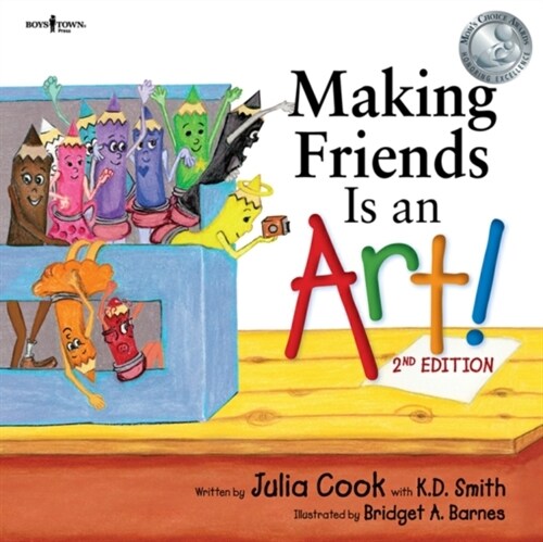 Making Friends Is an Art, 2nd Edition: Volume 10 (Paperback, 2, Second Edition)