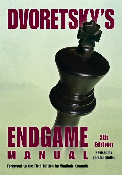 Dvoretskys Endgame Manual (Paperback, 5, Revised)