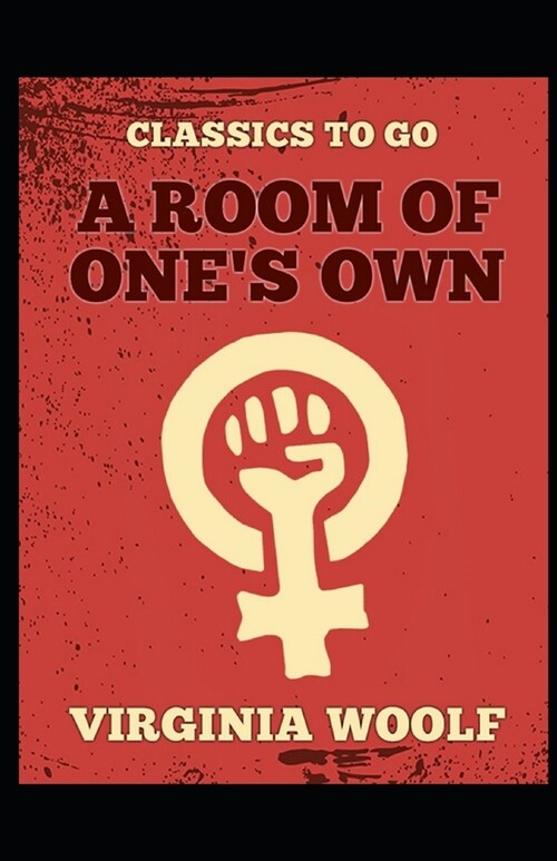 A Room of Ones Own illustarted (Paperback)