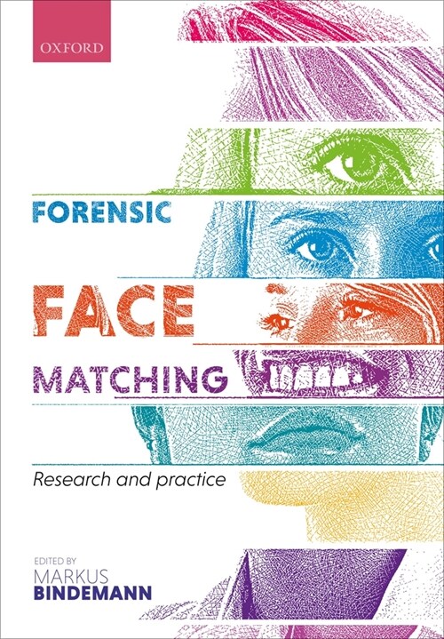 Forensic Face Matching : Research and Practice (Paperback)