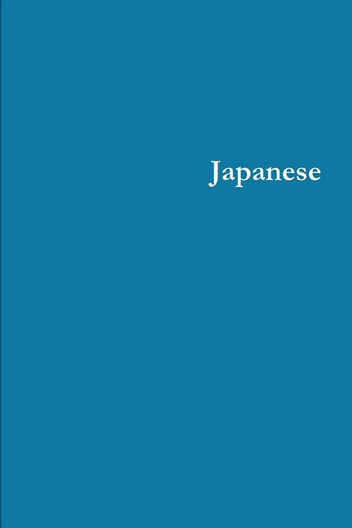 Japanese: for Students, Nurses, and Doctors (Paperback)