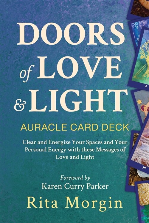 Doors of Love and Light: Energize your space using love and light. (Paperback)