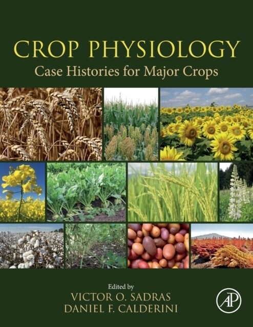 Crop Physiology Case Histories for Major Crops (Paperback)