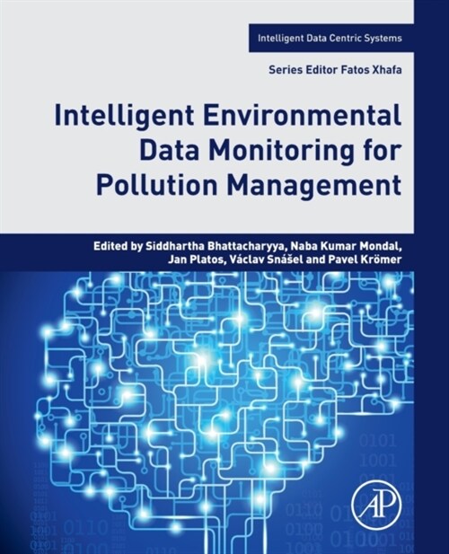 Intelligent Environmental Data Monitoring for Pollution Management (Paperback)