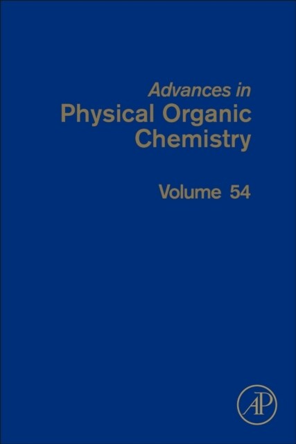 Advances in Physical Organic Chemistry: Volume 54 (Hardcover)