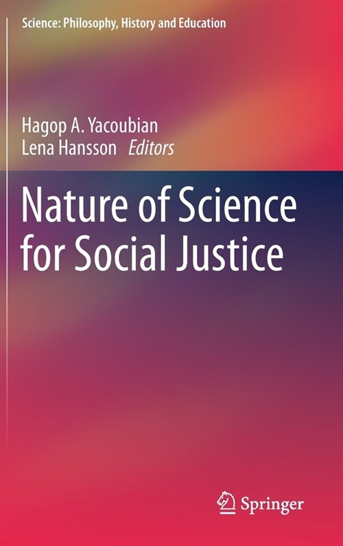 Nature of Science for Social Justice (Hardcover)
