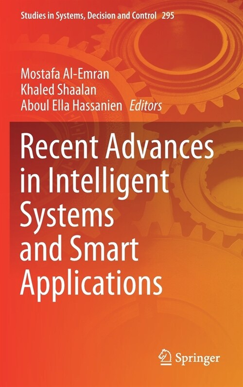 Recent Advances in Intelligent Systems and Smart Applications (Hardcover)