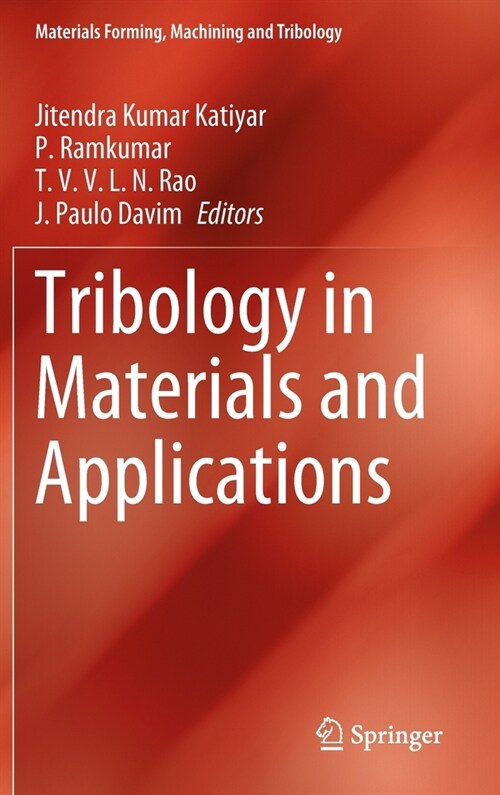 Tribology in Materials and Applications (Hardcover)