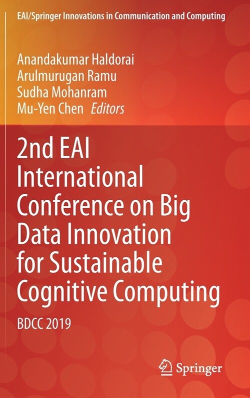 2nd Eai International Conference on Big Data Innovation for Sustainable Cognitive Computing: Bdcc 2019 (Hardcover, 2021)