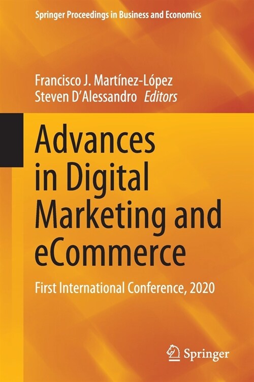 Advances in Digital Marketing and Ecommerce: First International Conference, 2020 (Paperback, 2020)