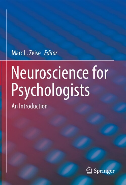 Neuroscience for Psychologists: An Introduction (Hardcover, 2021)