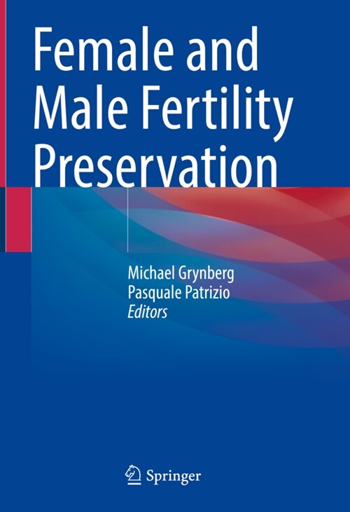 Female and Male Fertility Preservation (Hardcover)