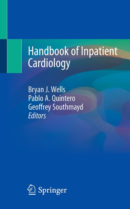 Handbook of Inpatient Cardiology (Paperback)