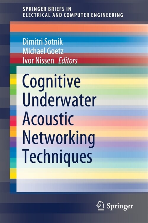 Cognitive Underwater Acoustic Networking Techniques (Paperback)