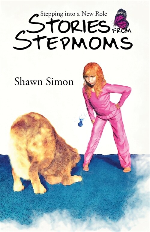 Stepping into a New Role: Stories from Stepmoms (Paperback)