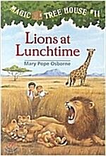 [중고] Magic Tree House #11 : Lions at Lunchtime (Paperback)