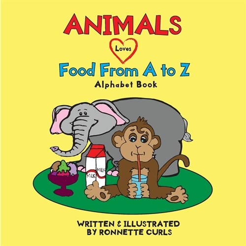 Animals Love Food from A to Z (Paperback)