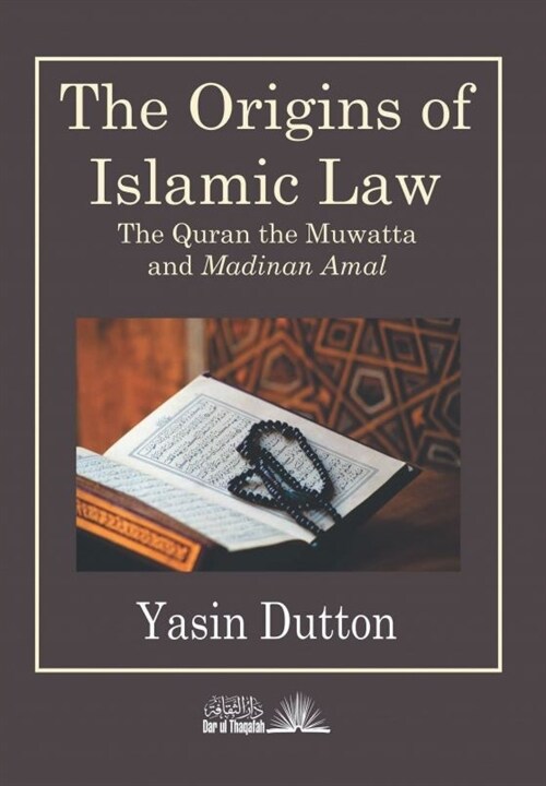 The origins of Islamic law (Paperback)