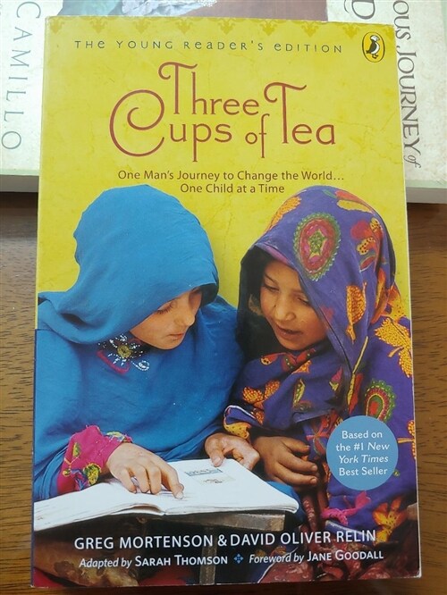 [중고] Three Cups of Tea: Young Readers Edition: One Man‘s Journey to Change the World... One Child at a Time (Paperback, Young Readers)