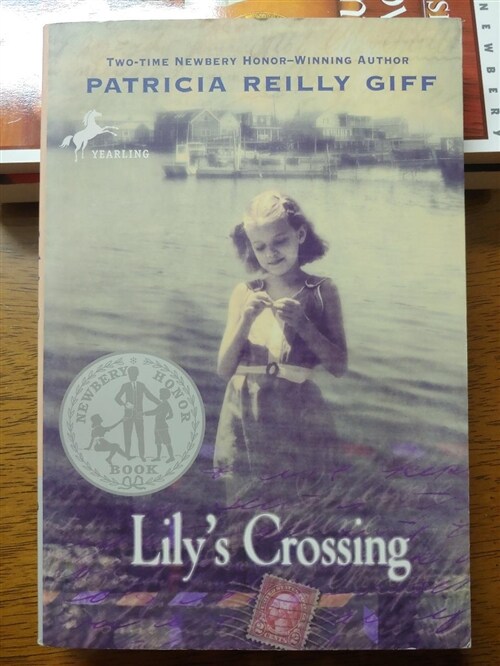[중고] Lily‘s Crossing (Paperback)