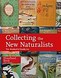 Collecting the New Naturalists (Hardcover)