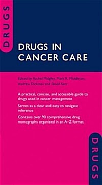 Drugs in Cancer Care (Paperback)