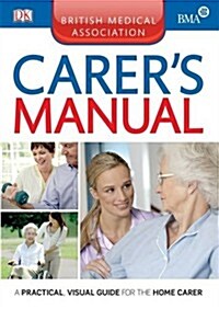 BMA Carers Manual (Paperback)