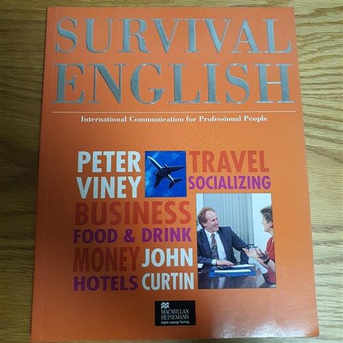 [중고] Survival English : International Communication for Professional People (Paperback, New ed)